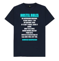 Hostel Rules Mens T Shirt